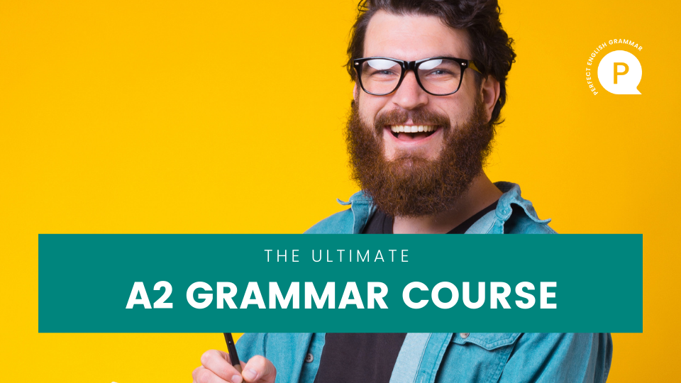 Ultimate A2 Grammar Course