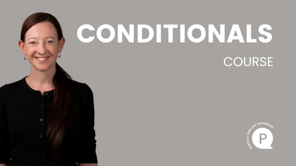 Conditionals course